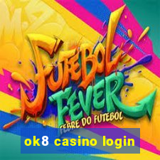 ok8 casino login